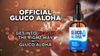Image of Gluco Aloha Drops Advanced Blood Health Support Formula GlucoAloha 30 Servings