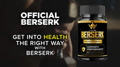 Berserk Advanced Male Health Support Vitamin Supplement Ber Serk 60 Capsules